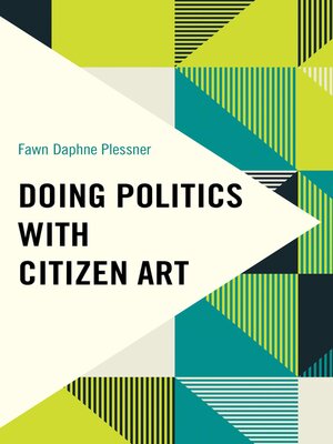 cover image of Doing Politics with Citizen Art